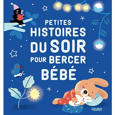 Abbildung von Petites histoires du soir pour bercer bébé
