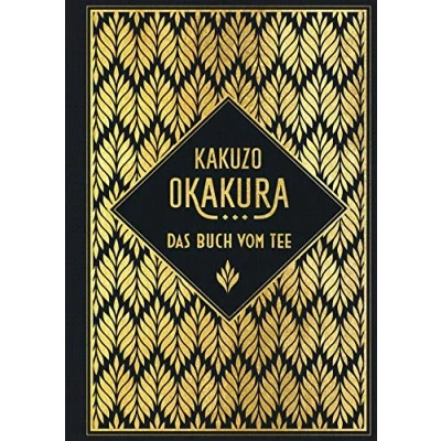 Abbildung von Das Buch vom Tee: Leinen mit Goldprägung