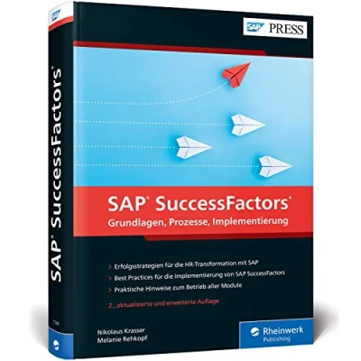 Abbildung von SAP SuccessFactors: Das Standardwerk zum Nachfolger von ERP HCM (SAP HR) PRESS)