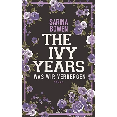 Abbildung von The Ivy Years Was wir verbergen: Roman (Ivy Reihe, Band 2)