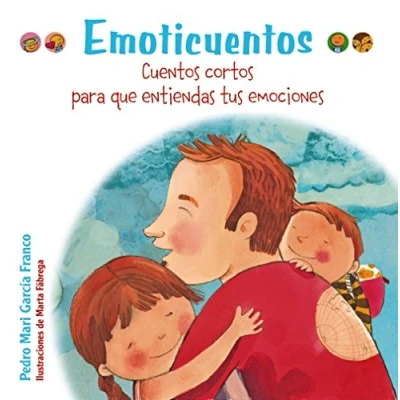 Abbildung von Emoticuentos: Cuentos Cortos Para Que Entiendas Tus Emociones (Castellano A PARTIR de 3 AÑOS Libros DIDÁCTICOS emociones)