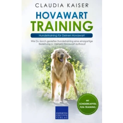 Abbildung von Hovawart Training Hundetraining für Deinen Hovawart: Wie Du durch gezieltes eine einzigartige Beziehung zu Deinem Hund aufbaust