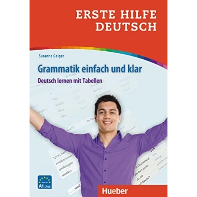 Abbildung von Erste Hilfe Deutsch Grammatik einfach und klar: lernen mit Tabellen / Buch