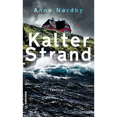 Abbildung von Kalter Strand: Thriller (Thriller im GMEINER Verlag) (Tom Skagen)