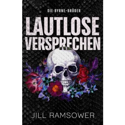 Abbildung von Lautlose Versprechen: Eine Mafia Romanze (Die Byrne Brüder, Band 1)