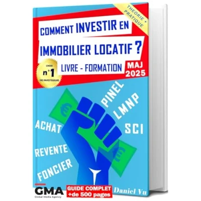 Abbildung von Comment INVESTIR en IMMOBILIER LOCATIF ? Livre Formation: Pinel LMNP SCI Achat Revente Foncier