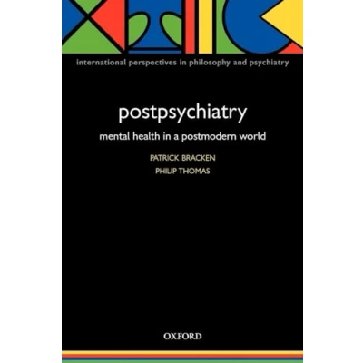 Abbildung von Postpsychiatry: Mental Health in a Postmodern World (International Perspectives Philosophy and Psychiatry)