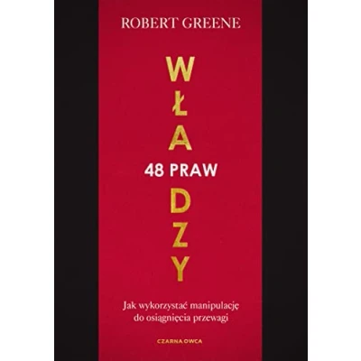 Abbildung von 48 praw władzy: Jk wykorzystać manipulację do osiągnięcia przewagi
