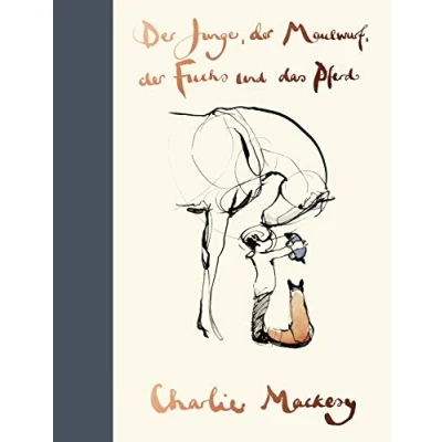 Abbildung von der Junge, Maulwurf, Fuchs und das Pferd: ein Geschenkbuch für alle, die bisschen Mut verschenken wollen Oscar Gewinner 2023