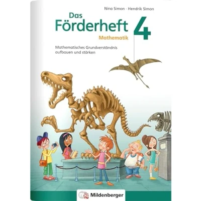 Abbildung von Das Förderheft Mathematik 4: Mathematisches Grundverständnis aufbauen und stärken: stärken / Klasse 4