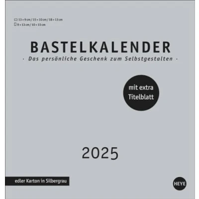 Abbildung von Premium Bastelkalender silbergrau mittel 2025: Blanko Kalender zum Basteln mit extra Titelblatt für eine persönliche Gestaltung. Foto und 2025. (Foto /Bastelkalender Heye)