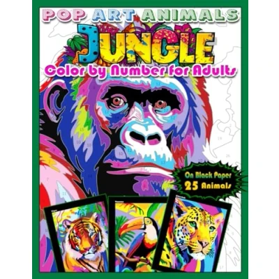 Abbildung von Pop Art Animals: Jungle: Color by number for Adults: Paint Jungle Animals, Quest on Black Paper, Coloring book Relaxation and ... (Color adults books, Band 2)