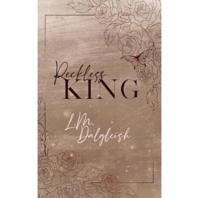 Abbildung von Reckless King (Discreet Cover): A Billionaire Fake Engagement Romance (Empty Kingdom)