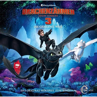 Abbildung von Drachenzähmen leicht gemacht 3 Die geheime Welt Das Original Hörspiel zum Kinofilm