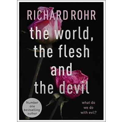 Abbildung von the World, Flesh and Devil: What Do We With Evil?