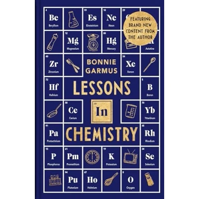 Abbildung von Lessons in Chemistry: The modern classic multi million copy bestseller