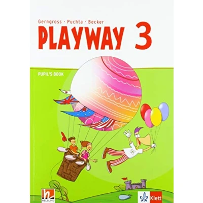 Abbildung von Playway 3. ab Klasse 3: Pupil&#039;s Book Ausgabe Baden Württemberg, Niedersachsen, Bremen, Hessen, Berlin, Brandenburg, Mecklenburg Vorpommern, ... Sachsen Anhalt und Thüringen 2020)