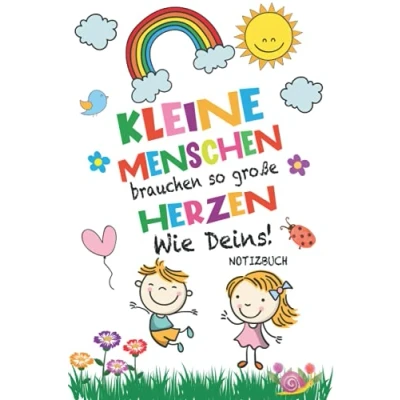Abbildung von Kleine Menschen brauchen so große Herzen wie deins!: A5 Notizbuch 120 Seiten liniert als Geschenk abschiedsgeschenk für Erzieher, Tagesmutter oder ... erzieherin