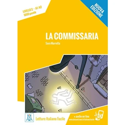 Abbildung von La commissaria Nuova Edizione: Lektüre + Audiodateien als Download: Download. Livello 2 (Letture Italiano Facile)