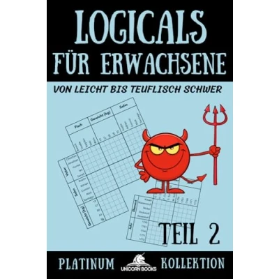 Abbildung von Logicals für Erwachsene: von leicht bis teuflisch schwer (Logicals Platinum Kollektion, Band 2)