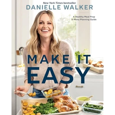 Abbildung von Make It Easy: A Healthy Meal Prep and Menu Planning Guide [A Cookbook]