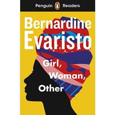 Abbildung von Penguin Readers Level 7: Girl, Woman, Other (ELT Graded Reader): Abridged Edition