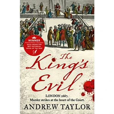 Abbildung von The King’s Evil: From Sunday Times bestselling author of Ashes London comes an exciting new historical crime thriller (James Marwood &amp; Cat Lovett, Band 3)