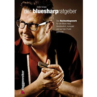 Abbildung von Der Blues Harp Ratgeber: Das Nachschlagewerk für