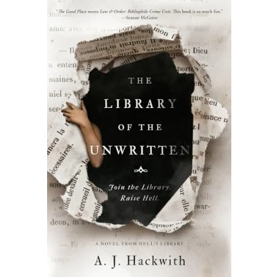 Abbildung von the Library of Unwritten (A Novel from Hell&#039;s Library, Band 1)