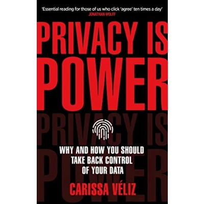 Abbildung von Privacy is Power: Why and How You Should Take Back Control of Your Data