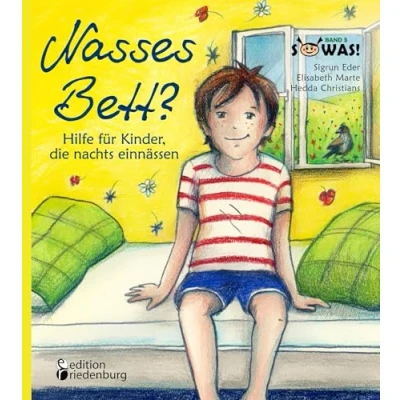 Abbildung von Nasses Bett? Hilfe für Kinder, die nachts einnässen (SOWAS!)