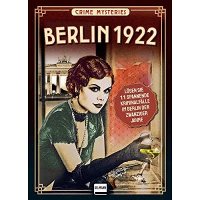 Abbildung von Crime Mysteries Berlin 1922: Lösen Sie spannende Mordfälle im der zwanziger Jahre, (für Fans von Volker Kutscher, Babylon Berlin)