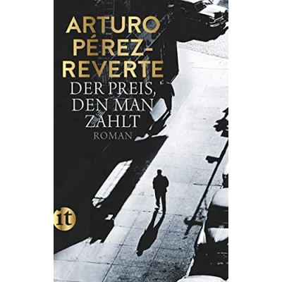 Abbildung von Der Preis, den man zahlt: Roman (Lorenzo Falcó Reihe)