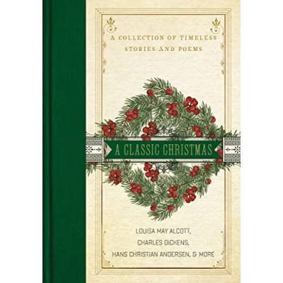 Abbildung von A Classic Christmas: Collection of Timeless Stories and Poems