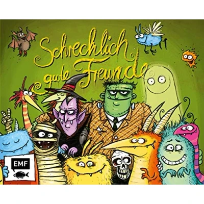 Abbildung von Schrecklich gute Freunde!: Mein Grusel Freundealbum zum Eintragen, Ausfüllen und Ankreuzen Mit Geburtstagskalender Geisterparade Cover leuchtet im Dunkeln!