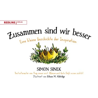 Abbildung von Zusammen sind wir besser: Eine kleine Geschichte der Inspiration