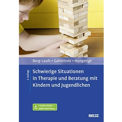 Abbildung von Schwierige Situationen in Therapie und Beratung Mit Kindern Jugendlichen: E Book inside Arbeitsmaterial