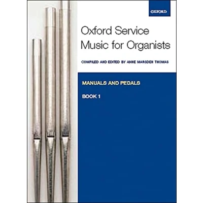 Abbildung von Oxford Service Music for Organ: Manuals and Pedals, Book 1 (Oxford Organ, 1)