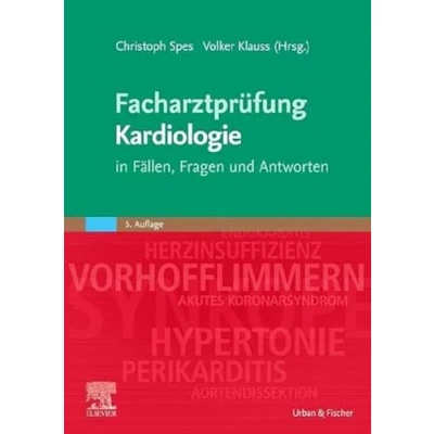 Abbildung von Facharztprüfung Kardiologie: in Fällen, Fragen und Antworten