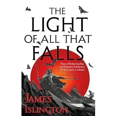Abbildung von the Light of All That Falls: Book 3 Licanius trilogy