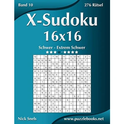 Abbildung von X Sudoku 16x16 Schwer bis Extrem Band 10 276 Rätsel