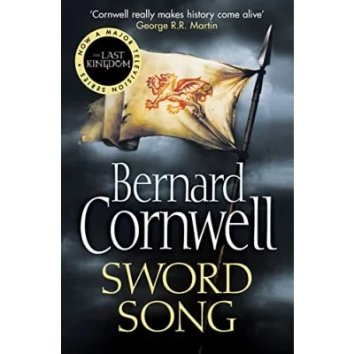 Abbildung von Sword Song: The Sunday Times bestselling historical fiction adventure (The Last Kingdom Series, Band 4)