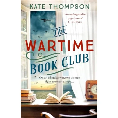 Abbildung von The Wartime Book Club: a gripping and heart warming new story of love, bravery resistance in WW2, inspired by true