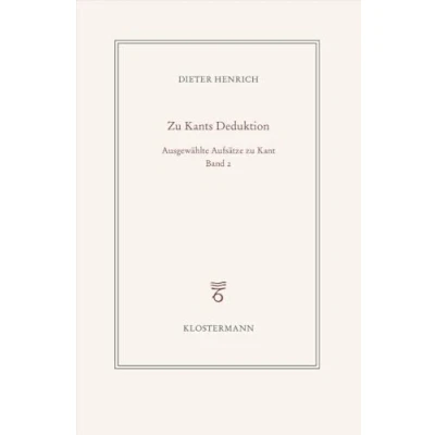 Abbildung von Ausgewählte Schriften Zur Philosophie Kants: Band 2: transzendentalen Deduktion