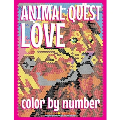 Abbildung von ANIMAL LOVE Quest Color By Number: Activity Puzzle Coloring Book for Adults Relaxation &amp; Stress Relief (Color Number, Band 3)