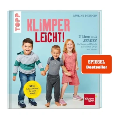 Abbildung von Nähen mit Jersey KLIMPERLEICHT.: Für Babys und Kids in den Größen 56 92 98 140