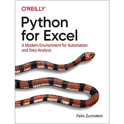 Abbildung von Python for Excel: A Modern Environment Automation and Data Analysis