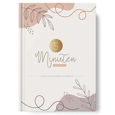 Abbildung von 5 Minuten Tagebuch zum Ausfüllen im A5 Format Achtsamkeitstagebuch und Dankbarkeitstagebuch in Einem mit viel Platz auf 126 Seiten minute journal von Sophies Kartenwelt