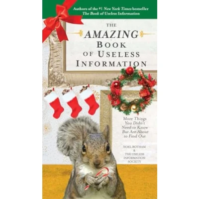 Abbildung von The Amazing Book of Useless Information (Holiday Edition): More Things You Didn&#039;t Need to Know But Are About Find Out