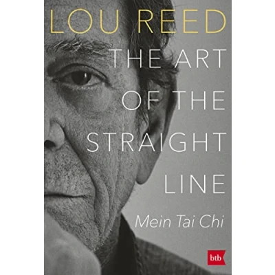 Abbildung von THE ART OF STRAIGHT LINE: Mein Tai Chi Deutsche Ausgabe